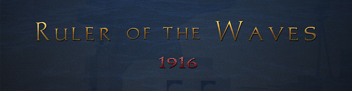 Ruler of the Waves 1916 game banner